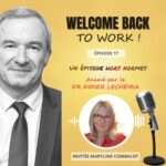 Podcast Welcome back to work - épisode 17
